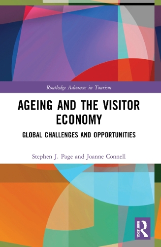 Бумажная книга «Ageing and the Visitor Economy: Global Challenges and Opportunities», авторов Джоанна Коннелл, Стивен Дж. Пейдж - фото №1