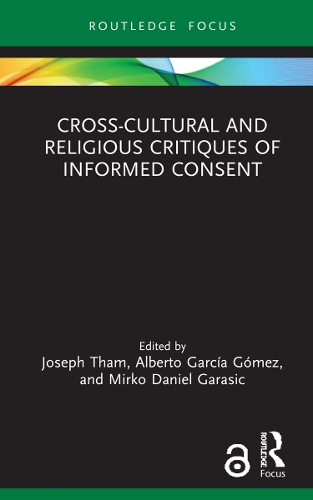 Бумажная книга «Cross-Cultural and Religious Critiques of Informed Consent» - фото №1