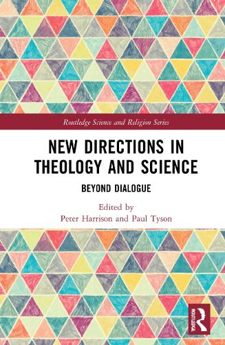 Бумажная книга «New Directions in Theology and Science: Beyond Dialogue» - фото №1