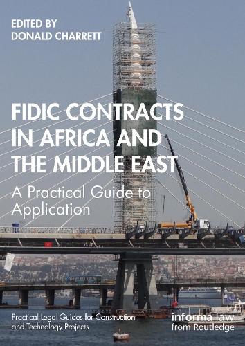 Паперова книга «FIDIC Contracts in Africa and the Middle East: A Practical Guide to Application» - фото №1
