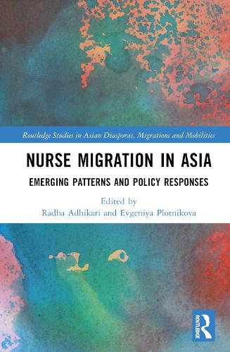 Бумажная книга «Nurse Migration in Asia: Emerging Patterns and Policy Responses» - фото №1