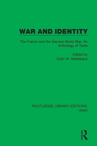 Бумажная книга «War and Identity: The French and the Second World War: An Anthology of Texts» - фото №1