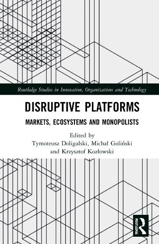[object Object] «Disruptive Platforms: Markets, Ecosystems, and Monopolists» - фото №1