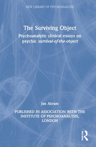 Бумажная книга «The Surviving Object: Psychoanalytic clinical essays on psychic survival-of-the-object», автор Ян Абрам - фото №1
