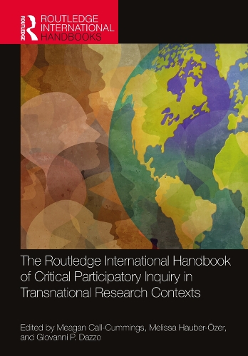 Бумажная книга «The Routledge International Handbook of Critical Participatory Inquiry in Transnational Research Contexts» - фото №1