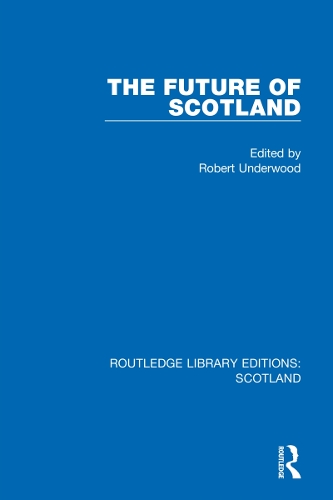 Бумажная книга «The Future of Scotland» - фото №1