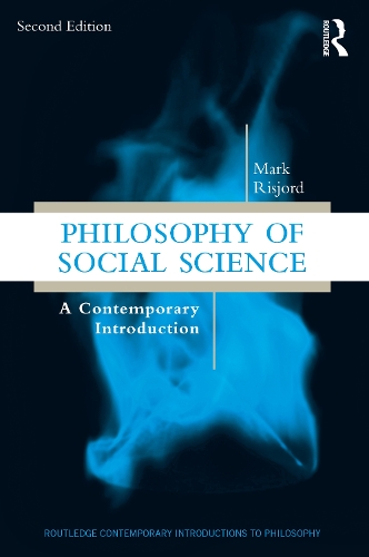 Бумажная книга «Philosophy of Social Science: A Contemporary Introduction», автор Марк Рисйорд - фото №1