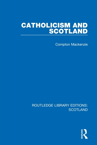 Паперова книга «Catholicism and Scotland», автор Комптон Маккензі - фото №1