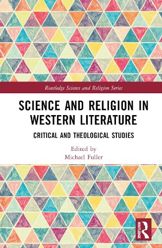 Бумажная книга «Science and Religion in Western Literature: Critical and Theological Studies» - фото №1