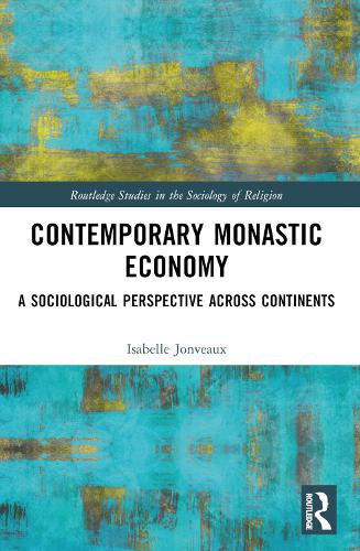 Бумажная книга «Contemporary Monastic Economy: A Sociological Perspective Across Continents», автор Изабель Жонво - фото №1
