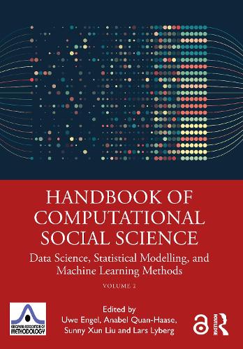 [object Object] «Handbook of Computational Social Science, Volume 2: Data Science, Statistical Modelling, and Machine Learning Methods» - фото №1