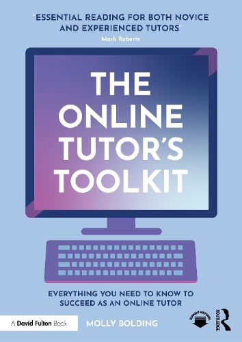 Бумажная книга «The Online Tutor’s Toolkit: Everything You Need to Know to Succeed as an Online Tutor», автор Молли Болдинг - фото №1