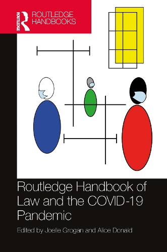 Бумажная книга «Routledge Handbook of Law and the COVID-19 Pandemic» - фото №1