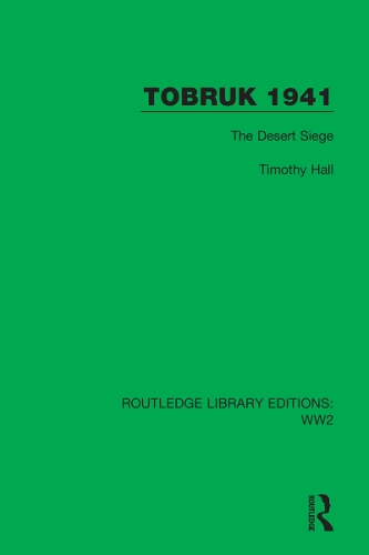 Бумажная книга «Tobruk 1941: The Desert Siege», автор Тимоти Холл - фото №1