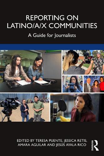 Бумажная книга «Reporting on Latino/a/x Communities: A Guide for Journalists» - фото №1