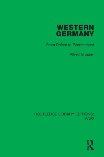 Бумажная книга «Western Germany: From Defeat to Rearmament», автор Альфред Гроссер - фото №1