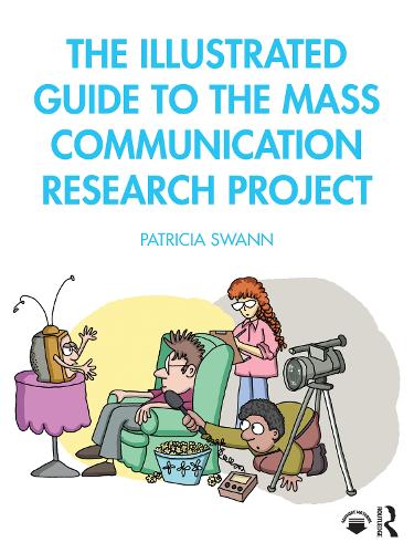 [object Object] «The Illustrated Guide to the Mass Communication Research Project», автор Патриція Свонн - фото №1