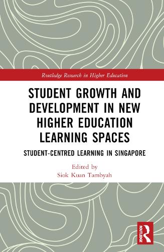Паперова книга «Student Growth and Development in New Higher Education Learning Spaces: Student-centred Learning in Singapore» - фото №1