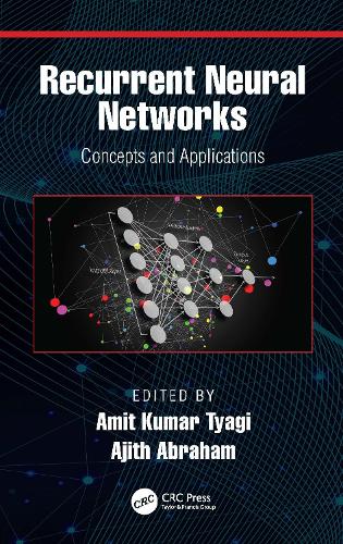 Бумажная книга «Recurrent Neural Networks: Concepts and Applications» - фото №1