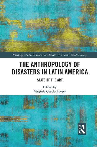 Бумажная книга «The Anthropology of Disasters in Latin America: State of the Art» - фото №1