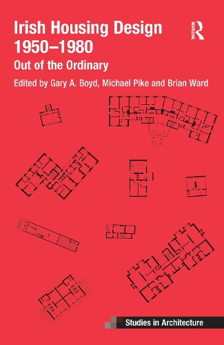 Бумажная книга «Irish Housing Design 1950 – 1980: Out of the Ordinary» - фото №1