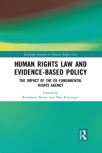 Паперова книга «Human Rights Law and Evidence-Based Policy: The Impact of the EU Fundamental Rights Agency» - фото №1