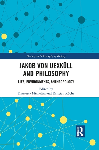 Бумажная книга «Jakob von Uexküll and Philosophy: Life, Environments, Anthropology» - фото №1