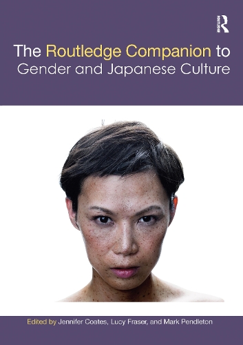 Бумажная книга «The Routledge Companion to Gender and Japanese Culture» - фото №1