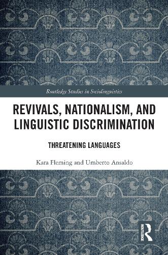 [object Object] «Revivals, Nationalism, and Linguistic Discrimination: Threatening Languages», авторів Кара Флемінг, Умберто Ансальдо - фото №1