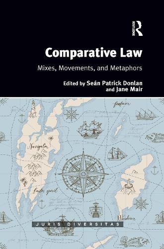 Паперова книга «Comparative Law: Mixes, Movements, and Metaphors» - фото №1