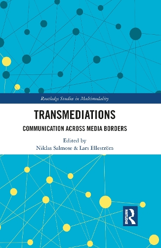 Паперова книга «Transmediations: Communication Across Media Borders» - фото №1