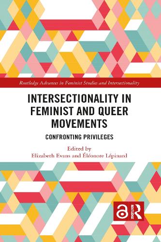 Паперова книга «Intersectionality in Feminist and Queer Movements: Confronting Privileges» - фото №1
