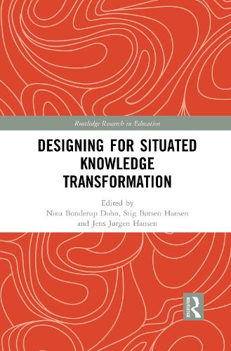 Паперова книга «Designing for Situated Knowledge Transformation» - фото №1