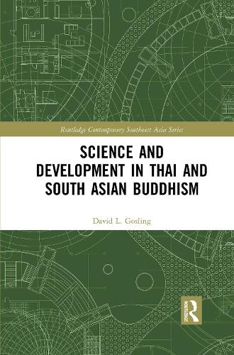 Паперова книга «Science and Development in Thai and South Asian Buddhism», автор Девід Л. Гослінг - фото №1
