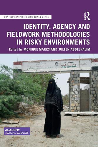 [object Object] «Identity, Agency and Fieldwork Methodologies in Risky Environments» - фото №1