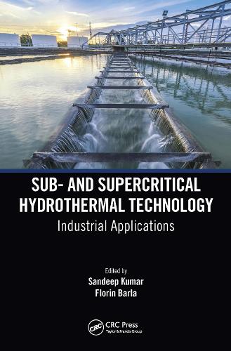 Бумажная книга «Sub- and Supercritical Hydrothermal Technology: Industrial Applications» - фото №1