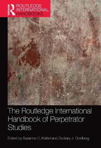 Бумажная книга «The Routledge International Handbook of Perpetrator Studies» - фото №1