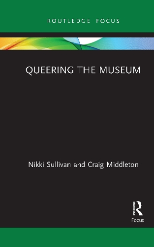 Бумажная книга «Queering the Museum», авторов Крейг Миддлтон, Никки Салливан - фото №1