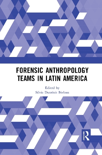 Паперова книга «Forensic Anthropology Teams in Latin America» - фото №1
