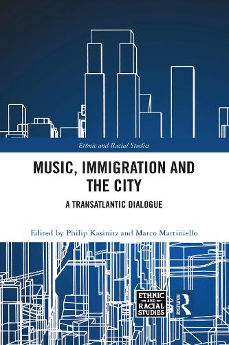 Бумажная книга «Music, Immigration and the City: A Transatlantic Dialogue» - фото №1