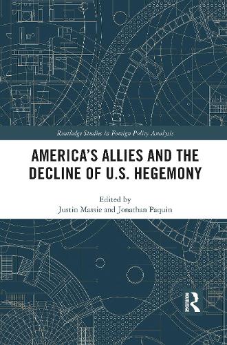 Бумажная книга «America's Allies and the Decline of US Hegemony» - фото №1