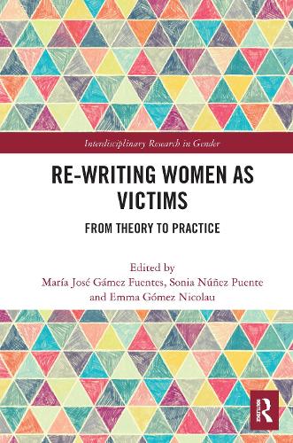 Бумажная книга «Re-writing Women as Victims: From Theory to Practice» - фото №1