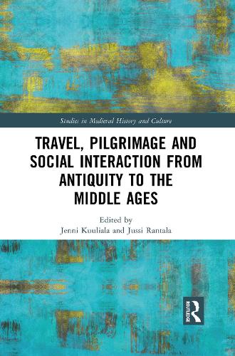 Бумажная книга «Travel, Pilgrimage and Social Interaction from Antiquity to the Middle Ages» - фото №1