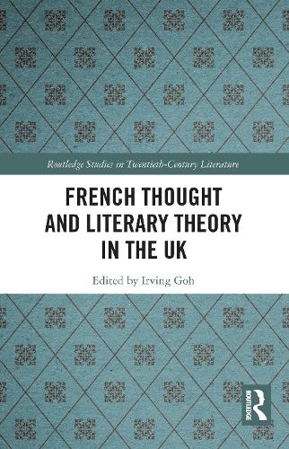 Бумажная книга «French Thought and Literary Theory in the UK» - фото №1