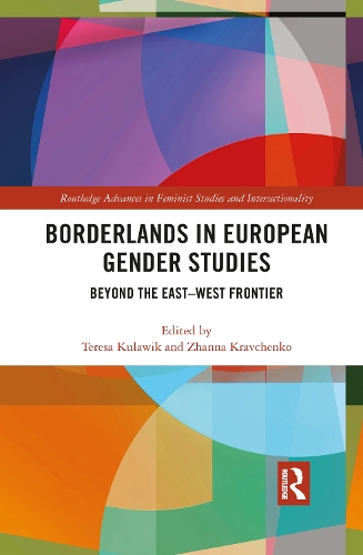 Бумажная книга «Borderlands in European Gender Studies: Beyond the East–West Frontier» - фото №1