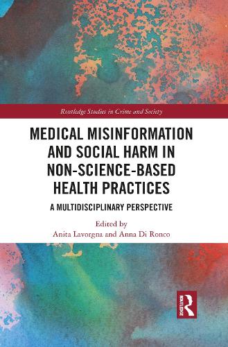 Паперова книга «Medical Misinformation and Social Harm in Non-Science Based Health Practices: A Multidisciplinary Perspective» - фото №1