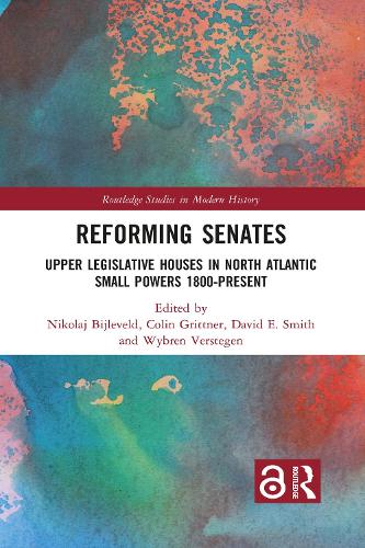 Бумажная книга «Reforming Senates: Upper Legislative Houses in North Atlantic Small Powers 1800-present» - фото №1