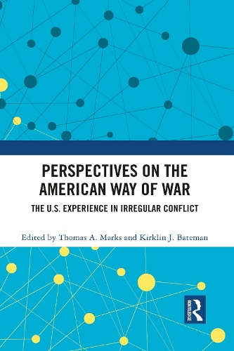 Бумажная книга «Perspectives on the American Way of War: The U.S. Experience in Irregular Conflict» - фото №1