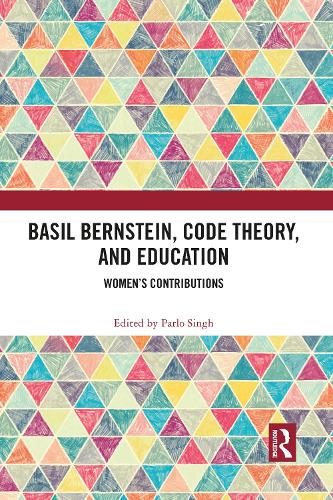 Бумажная книга «Basil Bernstein, Code Theory, and Education: Women's Contributions» - фото №1