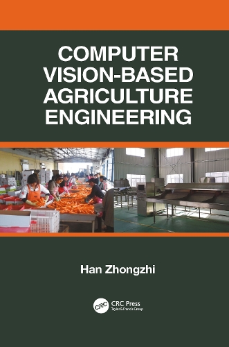 Бумажная книга «Computer Vision-Based Agriculture Engineering», автор Хан Чжунчжи - фото №1